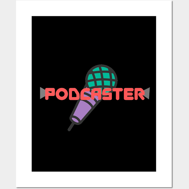 Podcaster Wall Art by pvpfromnj